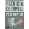 Post Mortem / Postmortem by Patricia Daniels Cornwell