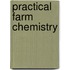 Practical Farm Chemistry