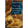 Practices of Freedom - P door Simon Watney