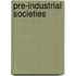 Pre-Industrial Societies