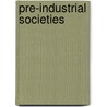 Pre-Industrial Societies door R.I. Moore