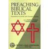 Preaching Biblical Texts by Fredrick C. Holmgren