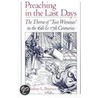 Preaching In Last Days C door Rodney L. Petersen