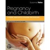 Pregnancy And Childbirth door Suzanne Yates