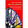 Dag uit, eeuw in by Anne van der Meiden