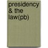 Presidency & the Law(pb)