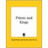 Priests And Kings (1927) door Herbert John Fleure