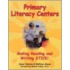 Primary Literacy Centers