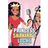 Princess Shakina's Locks