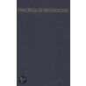 Principles Of Psychology by J.R. Kantor