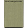 Prinzessinnengeschichten by Katja Reider