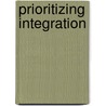 Prioritizing Integration by Bertelsmann Stiftung