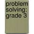 Problem Solving: Grade 3
