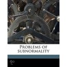 Problems Of Subnormality door J.E. Wallace B. 1876 Wallin