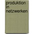 Produktion in Netzwerken