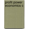 Profit Power Economics C door Mia A.M. de Kuijper