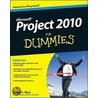 Project 2010 For Dummies by Nancy C. Muir