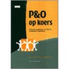 P&O op koers