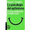 Psicologia del Optimismo door Susan C. Vaughan
