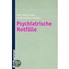 Psychiatrische Notfälle by Franz Müller-Spahn