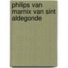 Philips van Marnix van Sint Aldegonde
