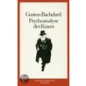 Psychoanalyse des Feuers door Gaston Bachelard
