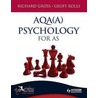 Psychology Aqa(A) For As by Richard D. Gross