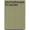 Psychotherapie im Wandel door Klaus Grawe