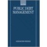 Public Debt Management C by Alessandro Missale
