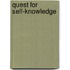 Quest For Self-Knowledge