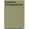Questions D'Enseignement by Ernest Bersot