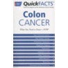 Quick Facts Colon Cancer door American Cancer Society