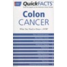 Quick Facts Colon Cancer door American Cancer Society