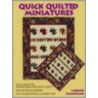 Quick Quilted Miniatures door Darlene Zimmerman