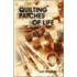 Quilting Patches of Life