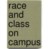 Race and Class on Campus by Jay Rochlin