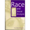 Race and Social Analysis by Caroline Knowles