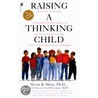 Raising a Thinking Child door Theresa Foy DiGeronimo