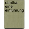 Ramtha. Eine Einführung by Unknown