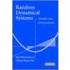Random Dynamical Systems door Rabi N. Bhattacharya