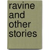 Ravine And Other Stories by Yoshikichi Furui