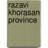 Razavi Khorasan Province