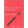 Read, Research and Write by Caroline Brandt