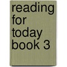 Reading for Today Book 3 door Linda Beech