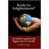 Ready for Enlightenment? by Lex Sisney