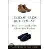 Reconsidering Retirement by Phillip B. Levine