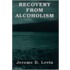 Recovery From Alcoholism