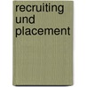 Recruiting und Placement door Cyrus Achouri