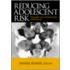 Reducing Adolescent Risk