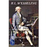 Vele ideeen over Frankrijk door H.L. Wesseling